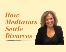 How Do Mediators Settle Divorces?