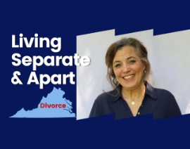 Living Separate and Apart – Virginia Divorce